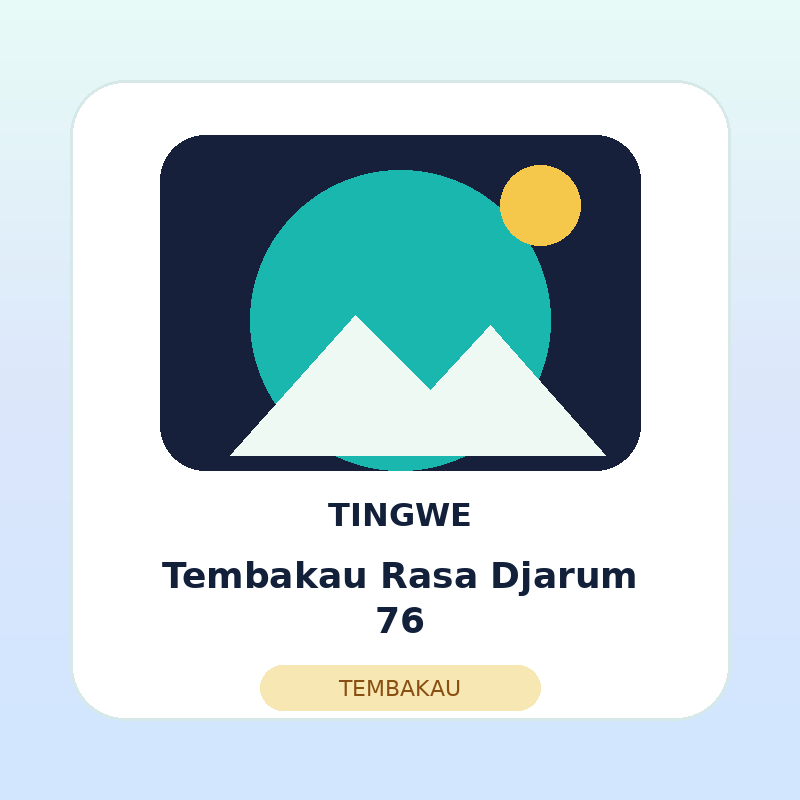 Tembakau Rasa Djarum 76